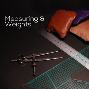Measuring and Weights